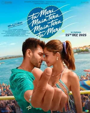 Tu Meri Main Tera Main Tera Tu Meri 2025 Hindi Audio HD Poster Download - filmyfly