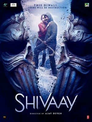 shivaay 2016 (1.3GB) Full Movie Download HD Poster Download - filmyfly