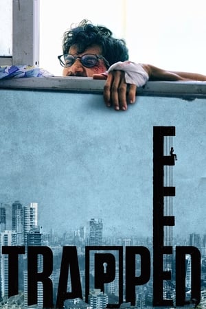Trapped 2017 Movie 450MB Download HD Poster Download - filmyfly